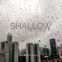 Shallow-Lady Gaga (Cover)