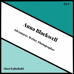 Episode 6: Anna Blackwell