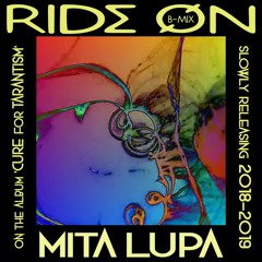 Mita Lupa :: RIDE ON (Bigilicious Mix)