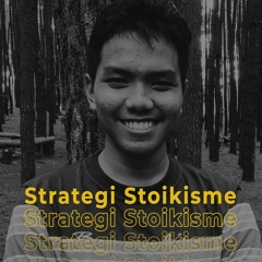 Strategi Stoikisme bersama Nabil Ar Ridho
