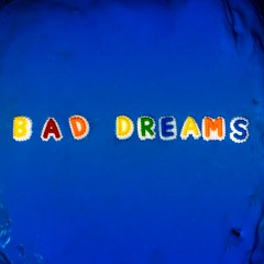 bad dreams (prod. sadstro)