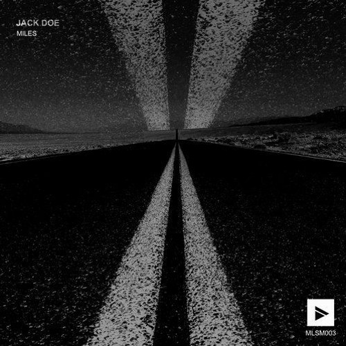 MLSM003 Jack Doe - Miles