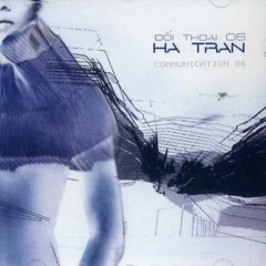 Bình Nguyên Xa Vắng (Distant Plains) - Hà Trần