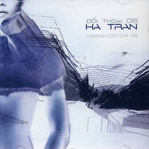 Bình Nguyên Xa Vắng (Distant Plains) - Hà Trần