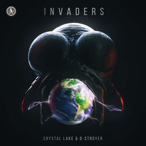 Crystal Lake & D-Stroyer - Invaders
