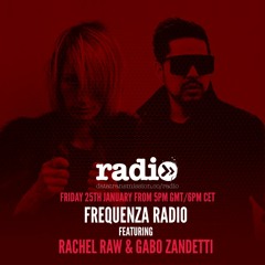 Frequenza Radio 016 - Guest mixes by Rachel Raw, Gabo Zandetti