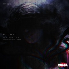 Premiere: Ulmo - Odium (Benton Remix) [Manuka]