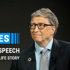 Bill Gates Life Story Of Success  Motivational Speech  Microsoft Founder – 2019