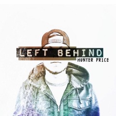 Hunter Price - Left Behind (Acoustic version)