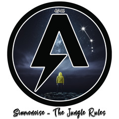Siamonoise - The Jungle Rules (Original Mix)