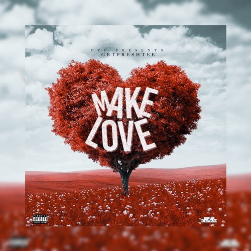 GetFresh Tee - Make Love