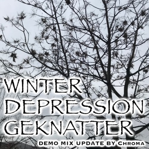 winter_depression_geknatter_mixed_by_Chroma