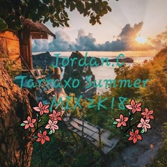 Jordan.C Tarraxo Summer MIx 2k19
