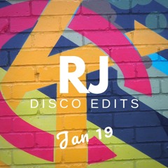 RJ Disco/Edits Mix January 2019