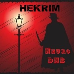 Hekrim - Ripper ([NeuroDNB]) [FREE DOWNLOAD]