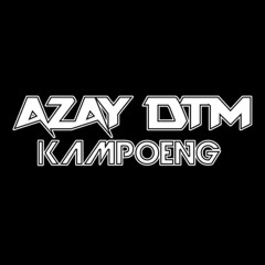 #C1nt4 W4r14 2018 [Azay DTM Kampoeng]#Req OmoKucrut