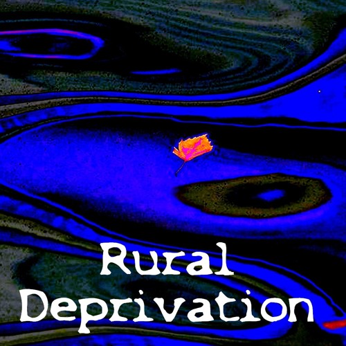 Rural Deprivation - Ghostfather Collaboration