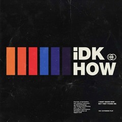 Lights Go Down (Unofficial) - IDKHBTFM