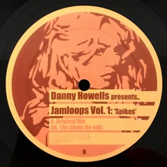 Danny Howells presents Jamloops Vol. 1 "Spikes" (Original Mix)