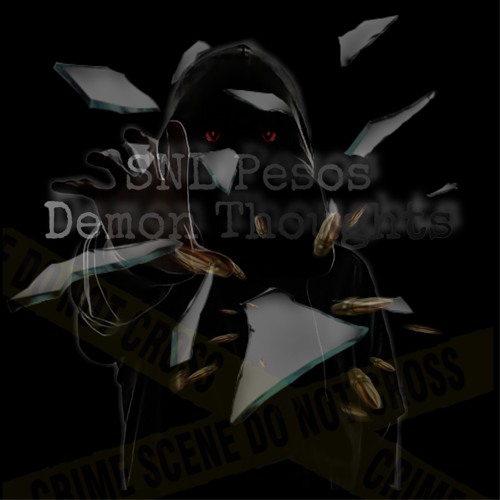 SNL Pesos X Demon Thoughts