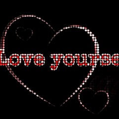 Love Yourself