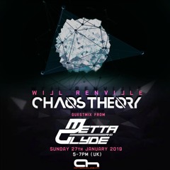 Will Renville Chaos Theory - Metta & Glyde Guest Mix