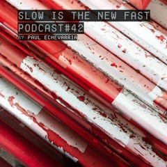 Mix #57 – Paul Echevarria