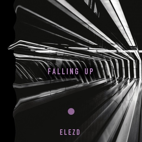 ElezD - Falling Up (Original Mix)