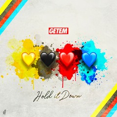 Hold It Down