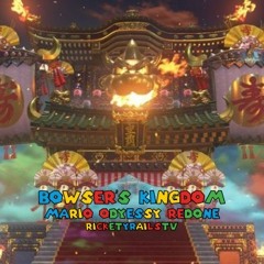 Bowser's Kingdom - Mario Odyssey Redone