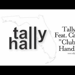 Tally Hall Feat. Casey Shea - Club Can't Handle Me