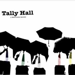 Praise You - Tally Hall