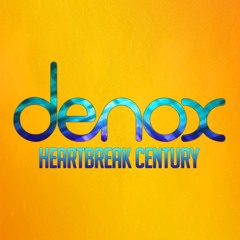 Sunrise Avenue - Heartbreak Century (Denox Bootleg)