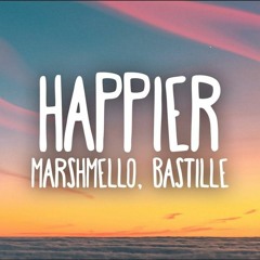 Marshmello ft. Bastille - Happier(ARIUS REMIX)