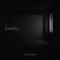 Lonely...