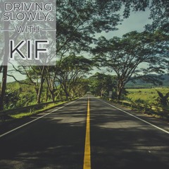 driving slowly..  with KIF