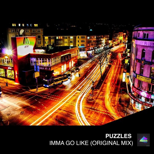 Puzzles - Imma Go Like (Original Mix)