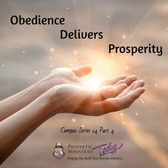 Obedience Delivers Prosperity