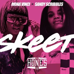 SKEET feat. Mona Vinci & Sandy Scribbles
