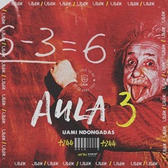 Uami Ndongadas - AULA 3