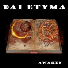 Dai Etyma - Awaken
