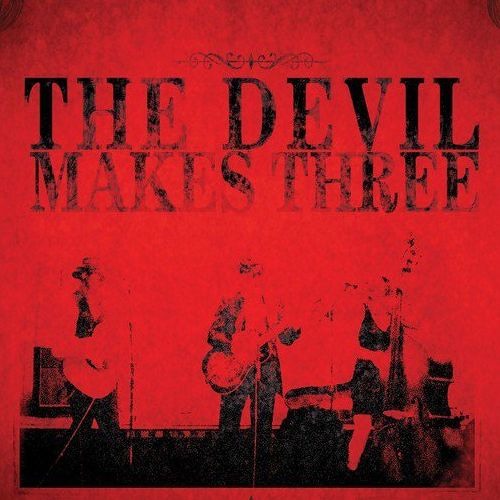 Playlist de The Devil Makes Three pour TatouageCalypso.com