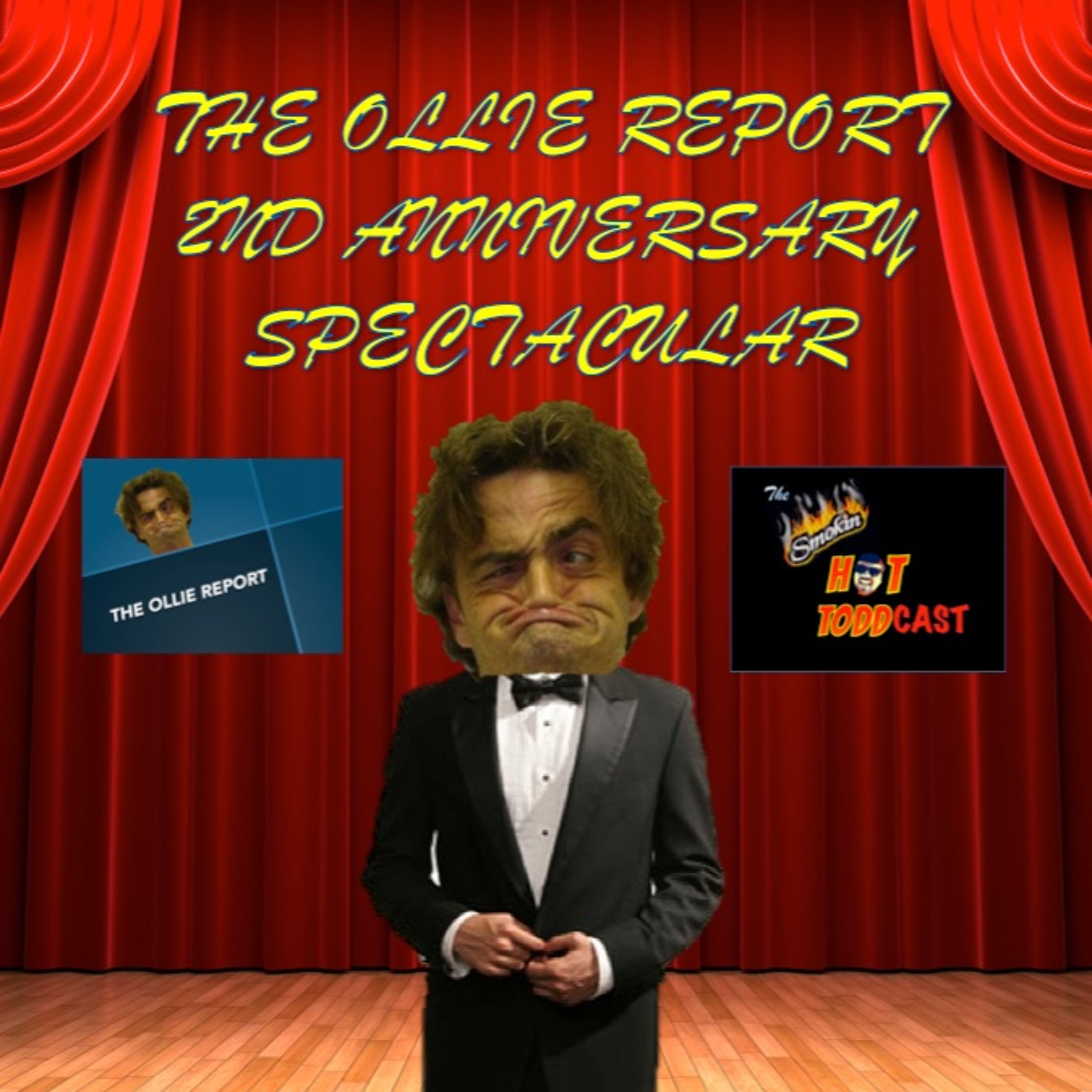 S2 E11: The Ollie Report 2nd Anniversary Spectacular episode artwork
