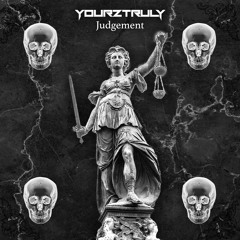 Yourztruly - Judgement