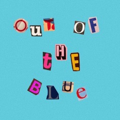 Out Of The Blue