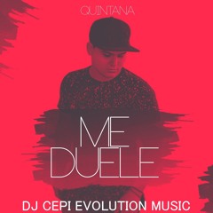 Me Duele Dj Cepi Demo Quintana