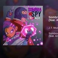 Sombra Vs Spy Rap Battle (feat. Andrea Storm Kaden)