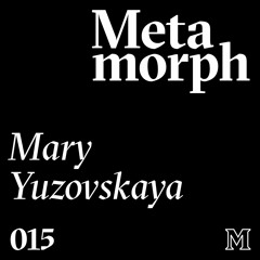Mixtape 015:  Mary Yuzovskaya