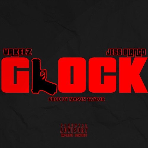 Stream Glock FT JESS BLANCO (Prod by Mason Taylor) by VAKELZ | Listen ...