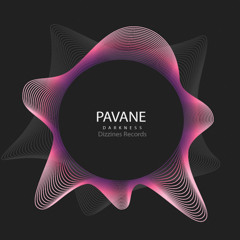 DZR2070 : Pavane - Darkness (Original Mix)